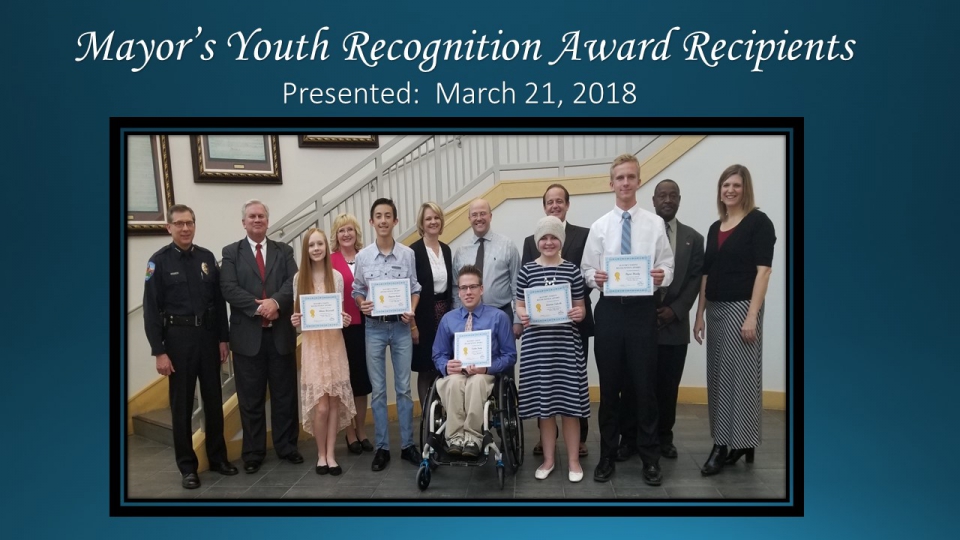 Mayor's Youth Recognition Award Presented March 21, 2018.